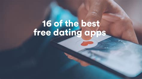 Top 10 Best Free Online Dating Sites & Apps in 2024